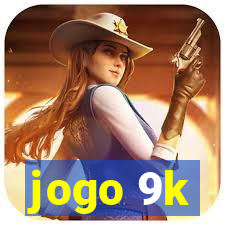 jogo 9k